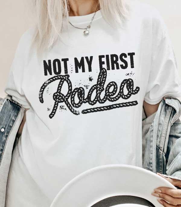 Not My First Rodeo Short Sleeve Tshirt