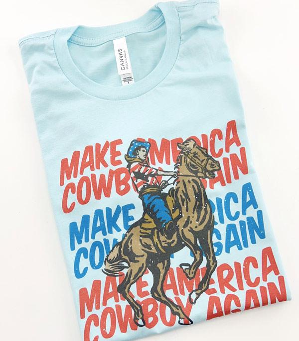 Make America Cowboy Short Sleeve Tshirt